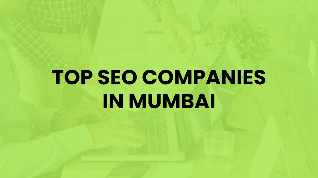 top seo companies in mumbai