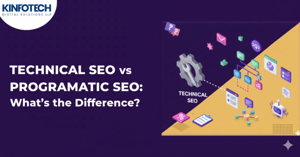 Technical SEO vs Programmatic SEO: What’s the Difference?